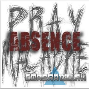 Pray Macabre - Absence [EP] (2011)