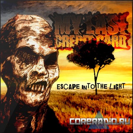 My Last Credit Card - Escape into the light [EP] (2011)