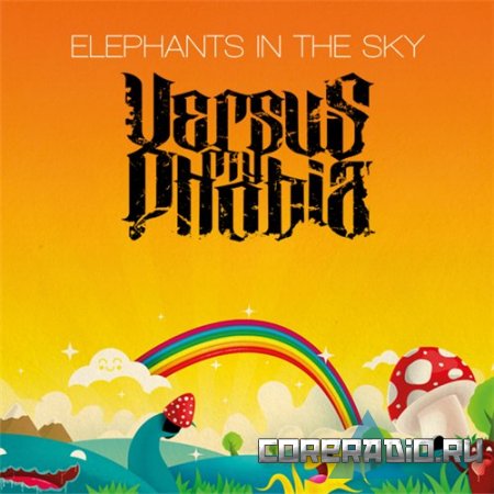 Versus My Phobia – Elephants in the Sky [EP] (2011)