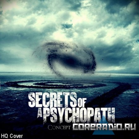 Secrets Of A Psychopath - Concept Of Failure [EP] (2011)