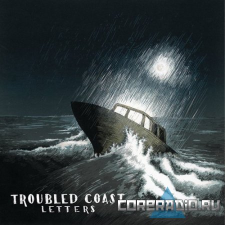 Troubled Coast - Letters (2011)