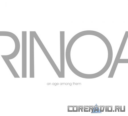 Rinoa - An Age Among Them (2010)