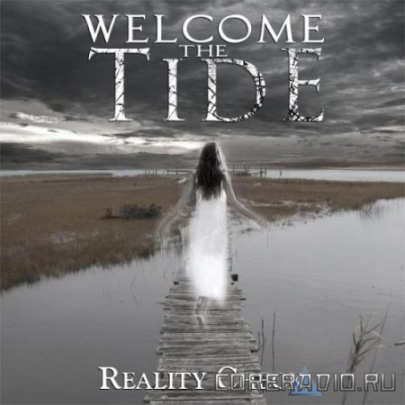 Welcome The Tide - Reality Check [EP] (2011)