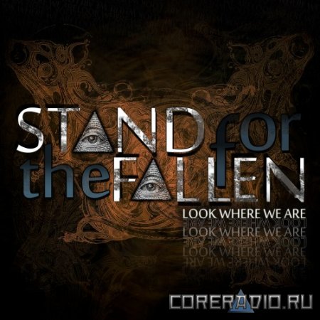 Stand for the Fallen - Look Where We Are [EP] (2011)