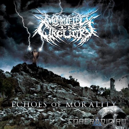 Mummified In Circuitry - Echoes Of Morality (2012)