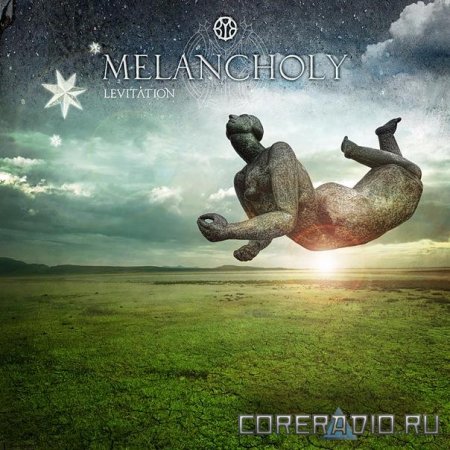 Melancholy (Rus) - Levitation (2012)