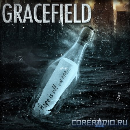 Gracefield - Hope Is All We Know [EP] (2012)