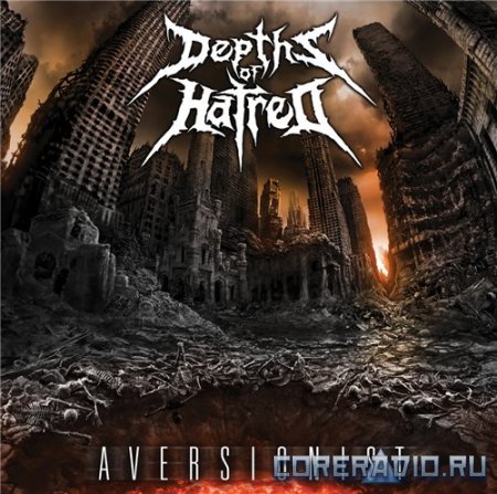 Depths Of Hatred - Aversionist  (2012)